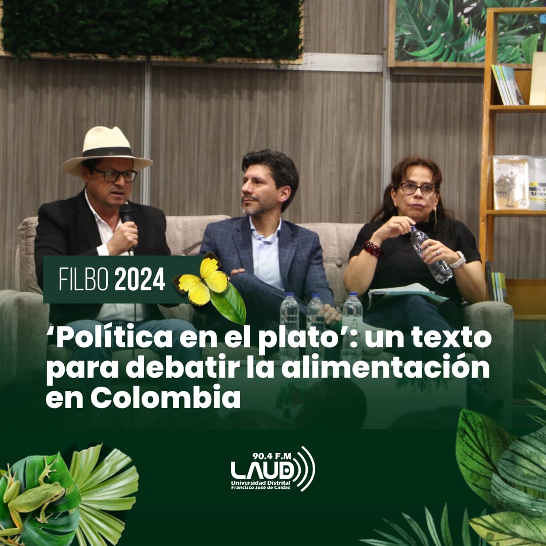 Imagen noticia ‘Política en el plato’: un texto para debatir la alimentación en Colombia