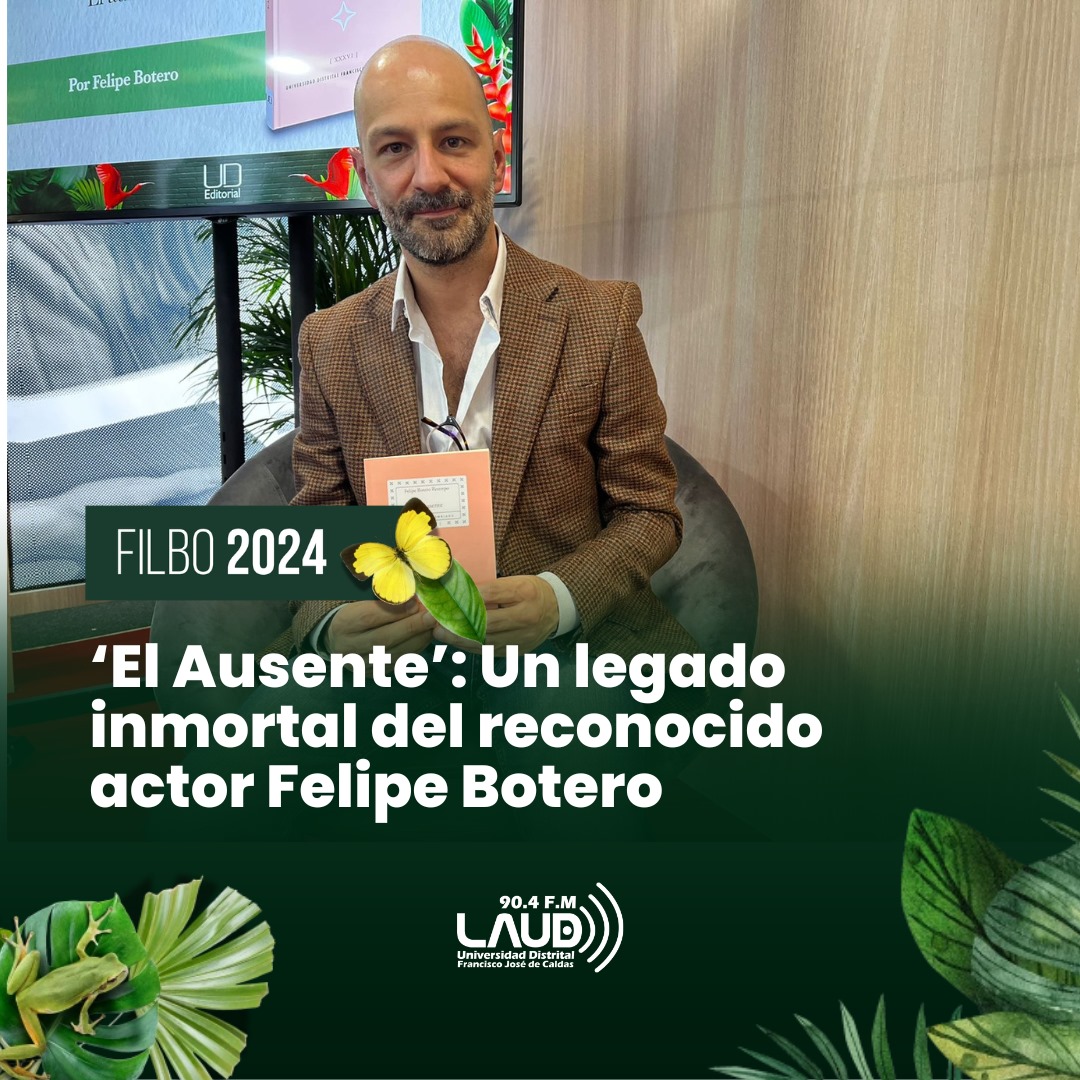 Imagen noticia ‘El Ausente’: Un legado inmortal del reconocido actor Felipe Botero