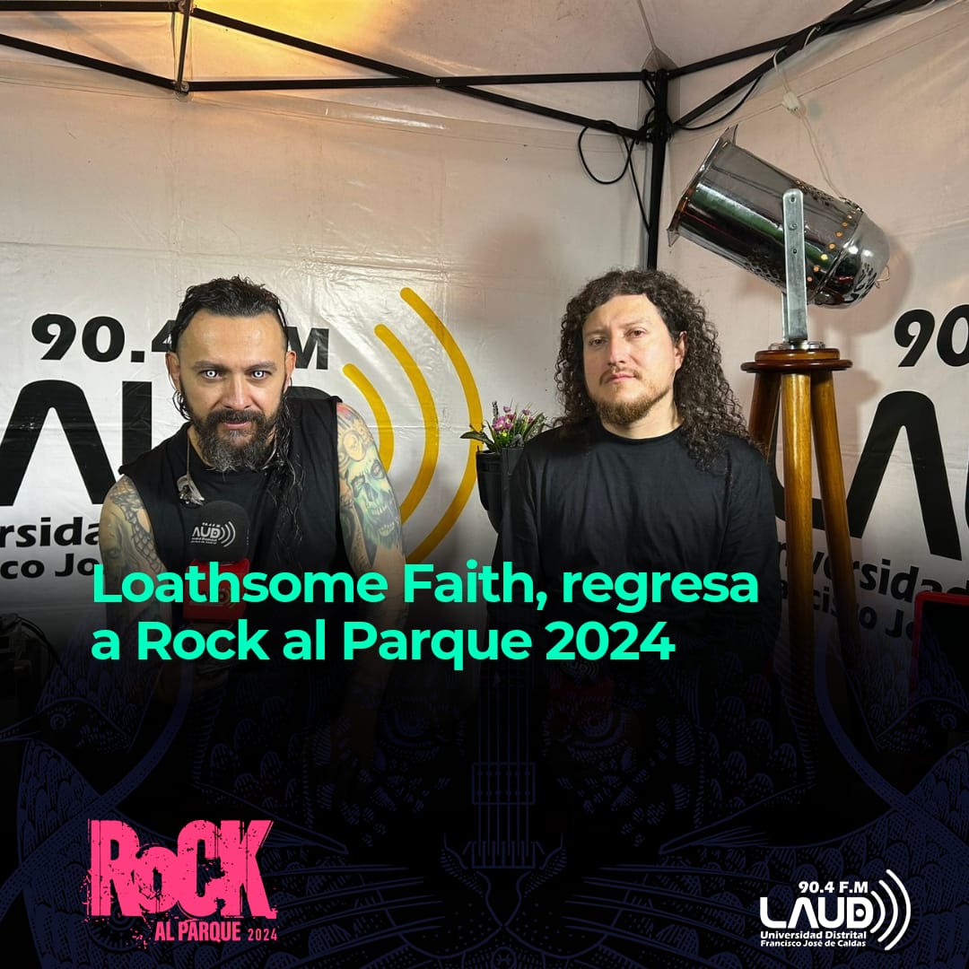 Imagen noticia Loathsome Faith, regresa a Rock al Parque 2024