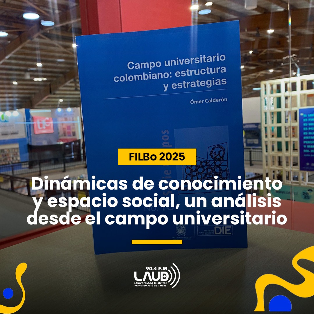 Imagen noticia Dinámicas de conocimiento y espacio social, un análisis desde el campo universitario