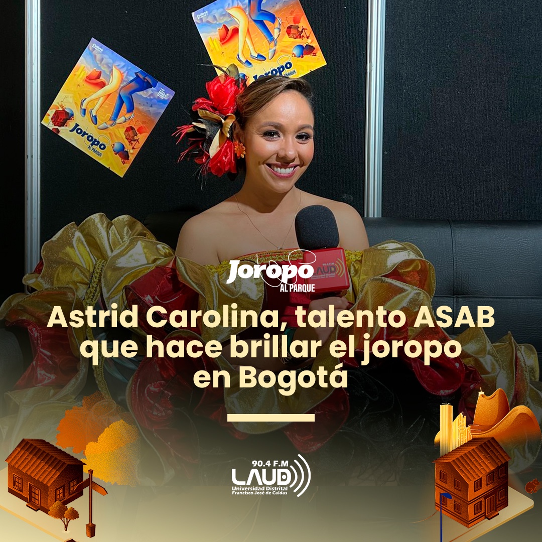 Imagen noticia Astrid Carolina, talento ASAB que hace brillar el joropo en Bogotá