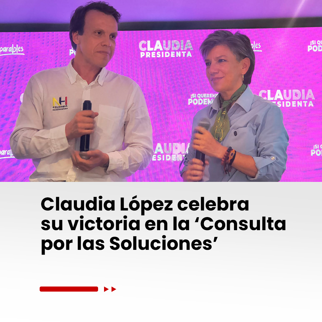 Imagen noticia Claudia López celebra su victoria en la ‘Consulta por las Soluciones’
