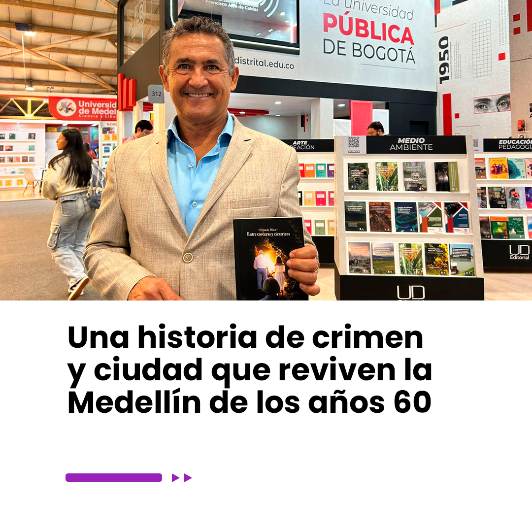 Imagen noticia Una historia de crimen y ciudad que reviven la Medellín de los años 60