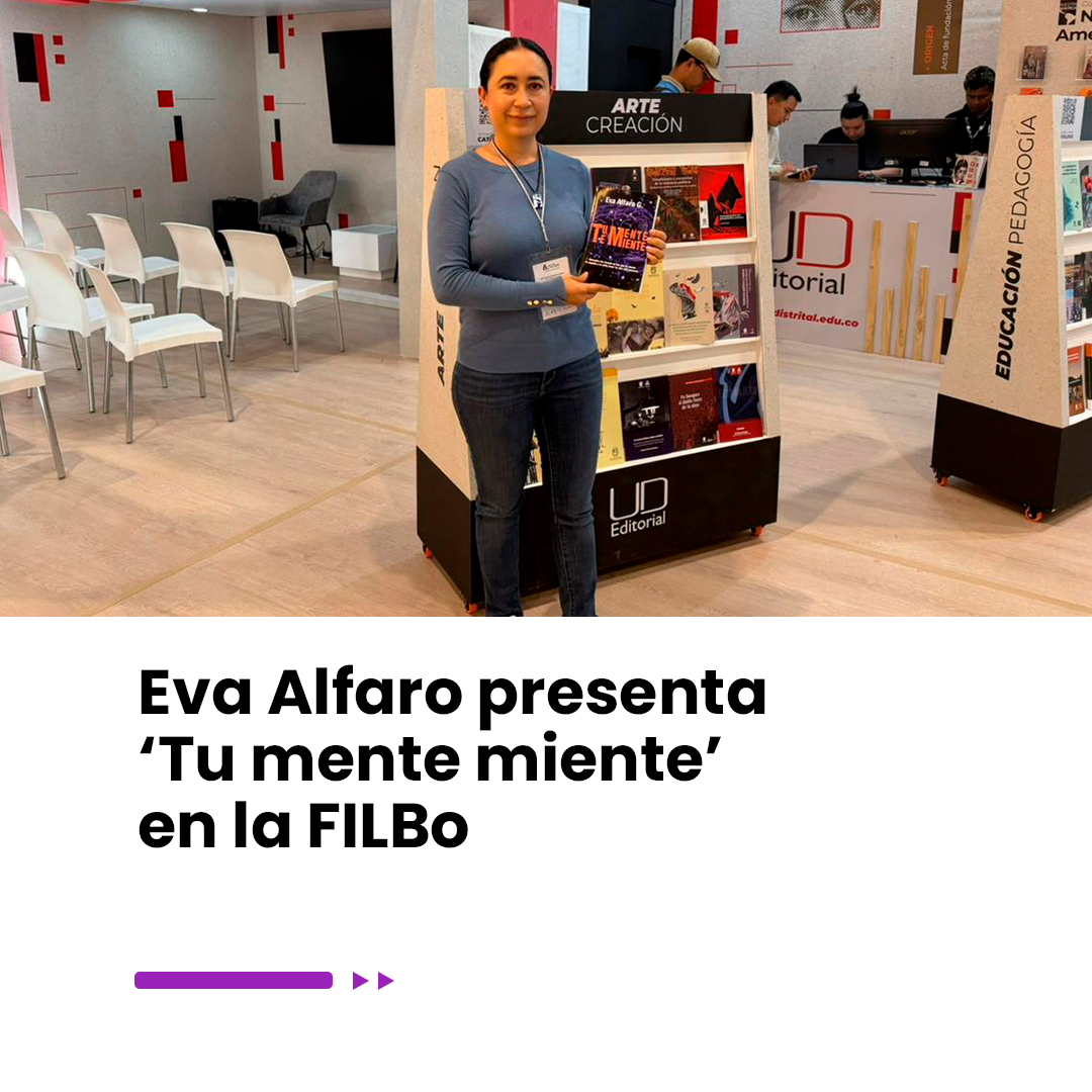 Imagen noticia Eva Alfaro presenta ‘Tu mente miente’ en la FILBo