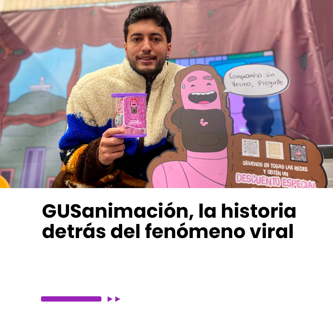 Imagen noticia GUSanimación, la historia detrás del fenómeno viral