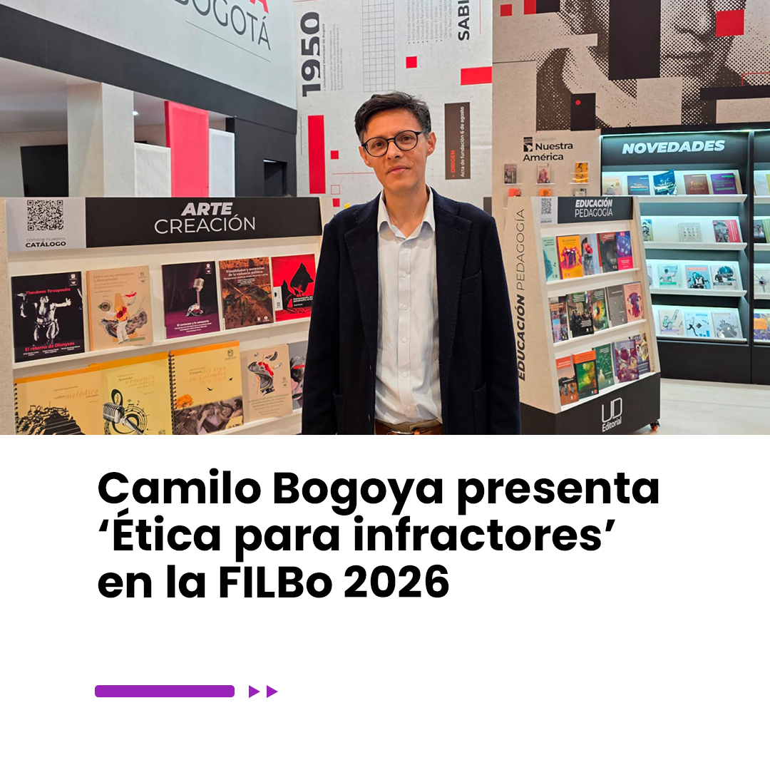 Imagen noticia Camilo Bogoya presenta ‘Ética para infractores’ en la FILBo 2026