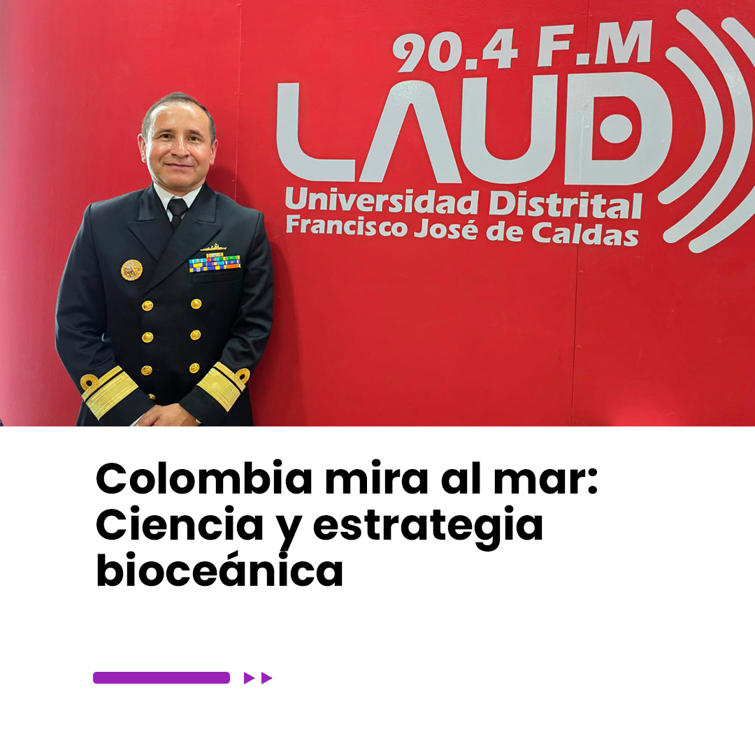 Imagen noticia Colombia mira al mar: Ciencia y estrategia bioceánica