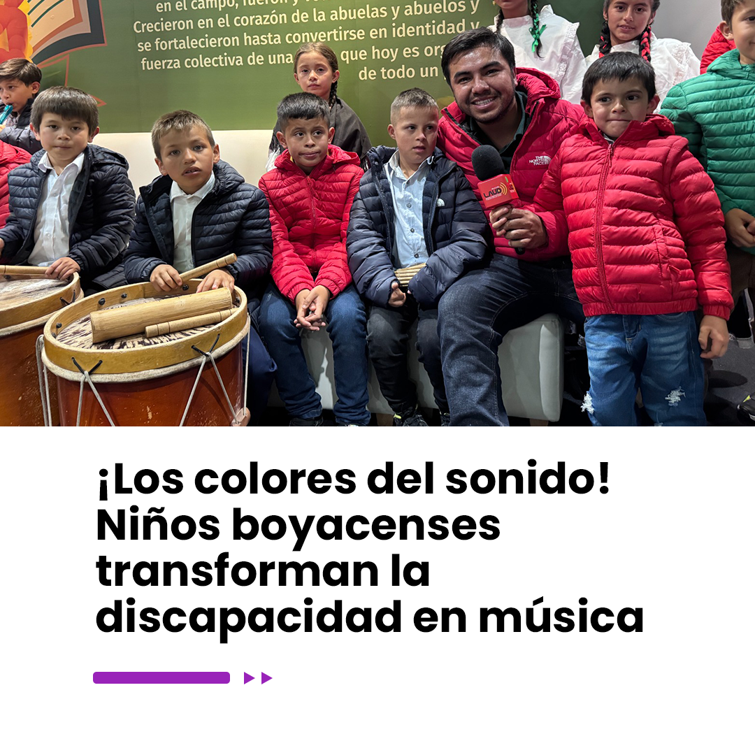 Imagen noticia ¡Los colores del sonido! Niños boyacenses transforman la discapacidad en música 
