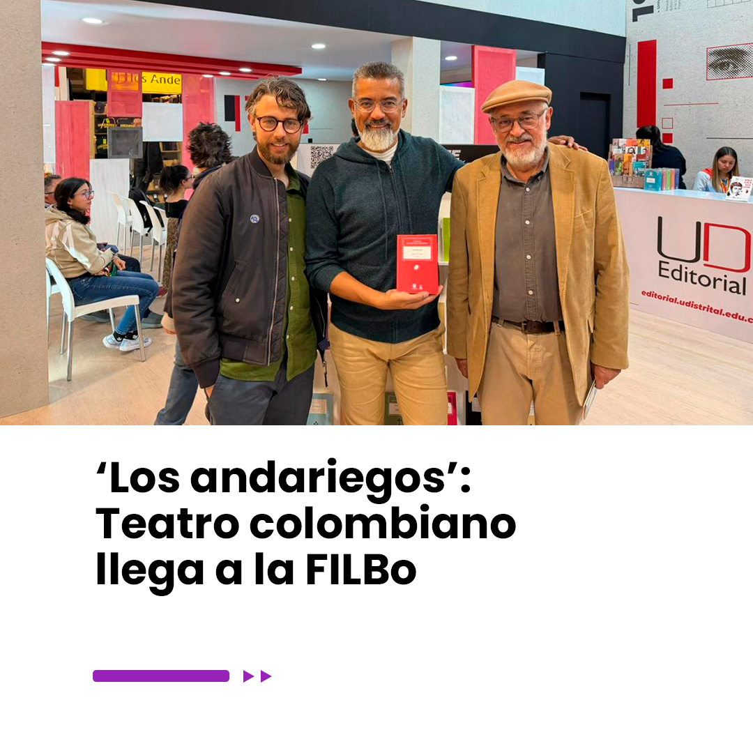 Imagen noticia ‘Los andariegos’: Teatro colombiano llega a la FILBo 