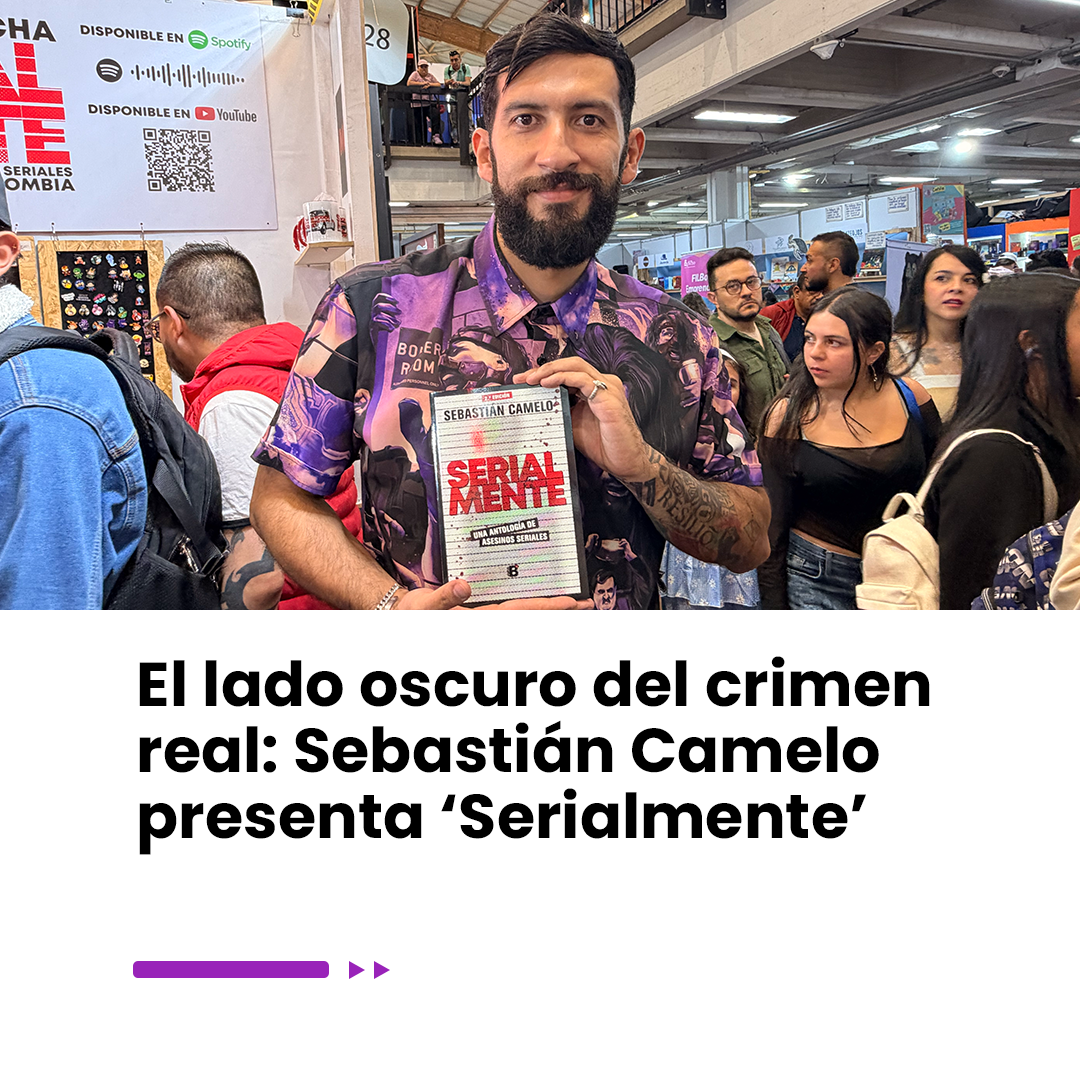 Imagen noticia El lado oscuro del crimen real: Sebastián Camelo presenta ‘Serialmente’