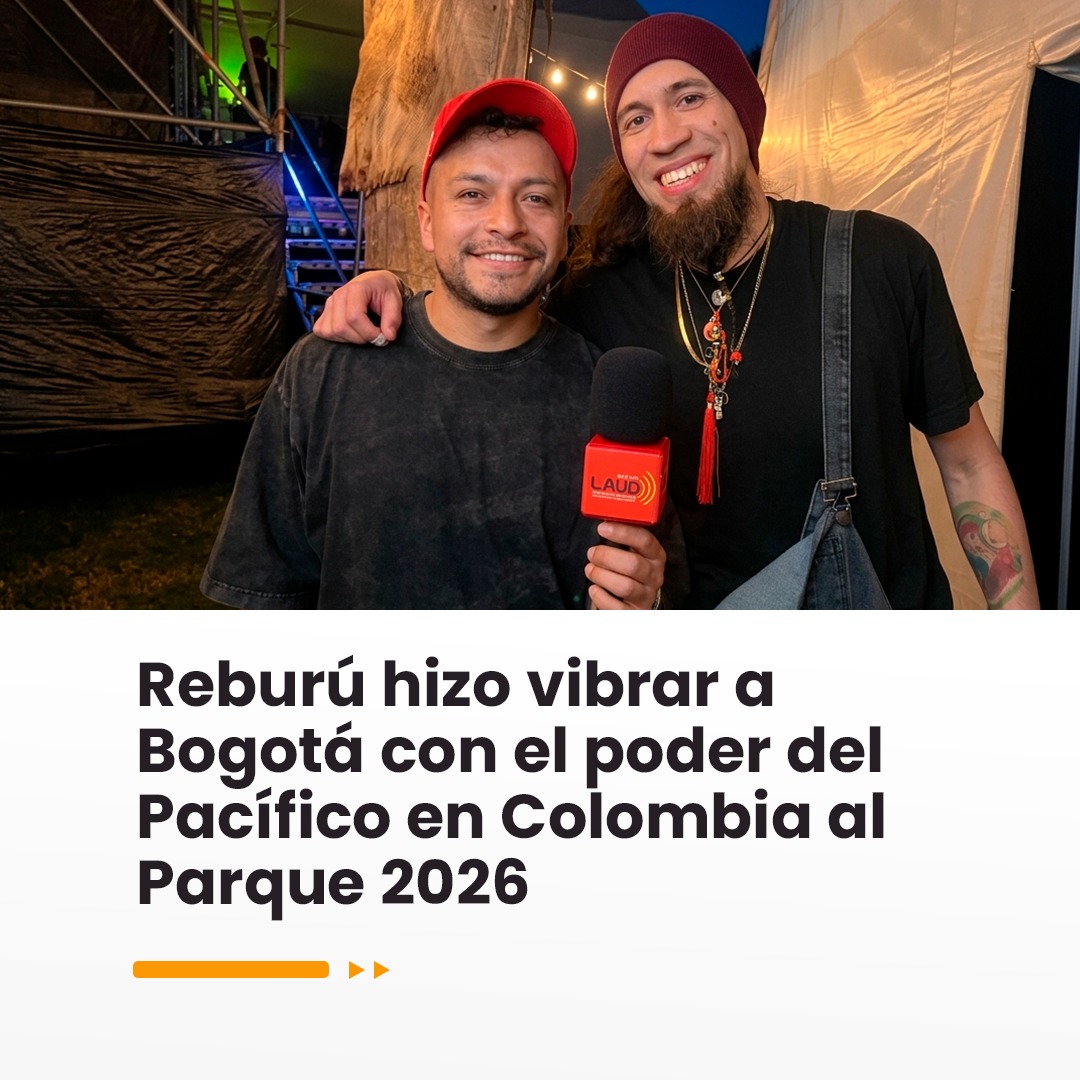 Imagen noticia Reburú hizo vibrar a Bogotá con el poder del Pacífico en Colombia al Parque 2026