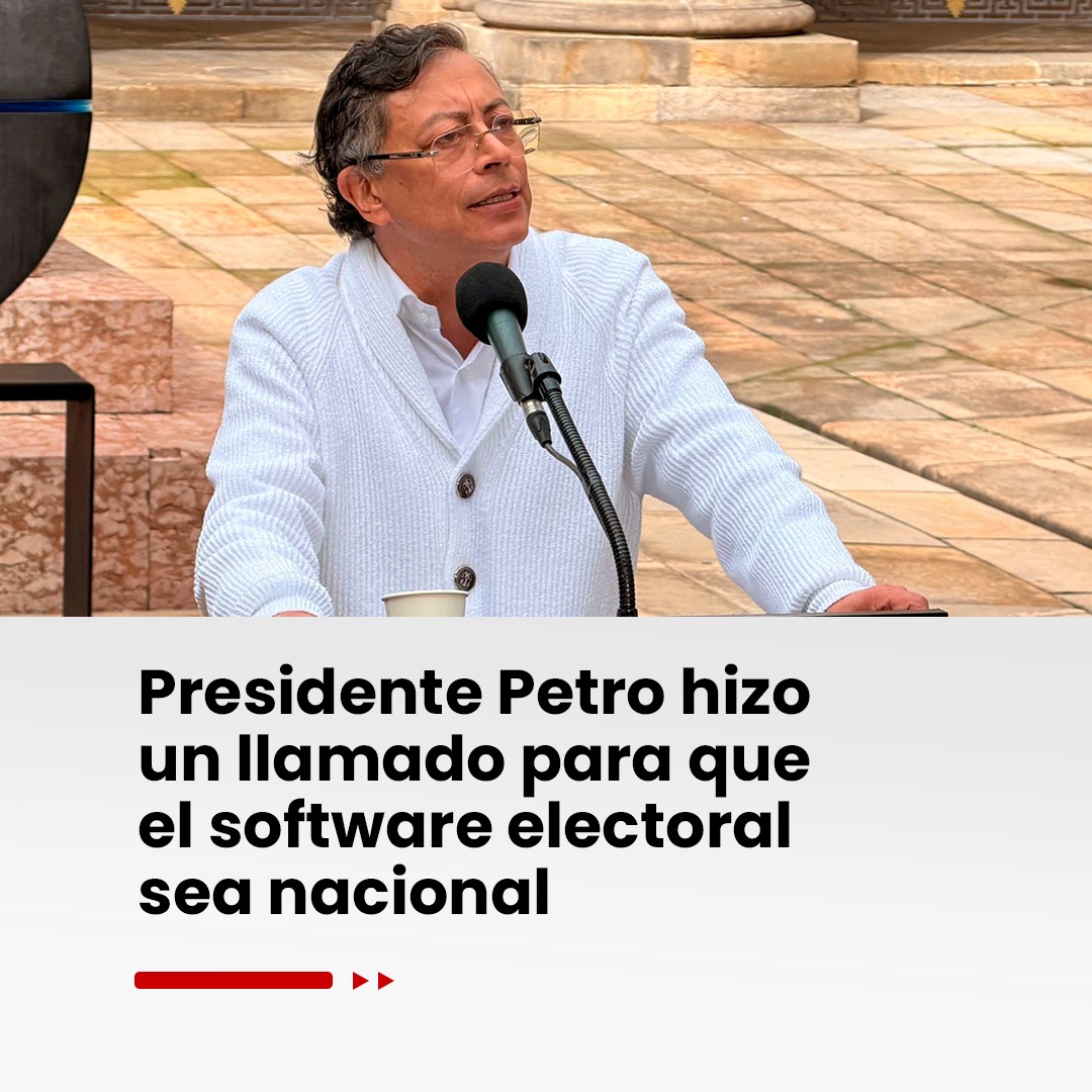 Imagen noticia Presidente Petro hizo un llamado para que el software electoral sea nacional