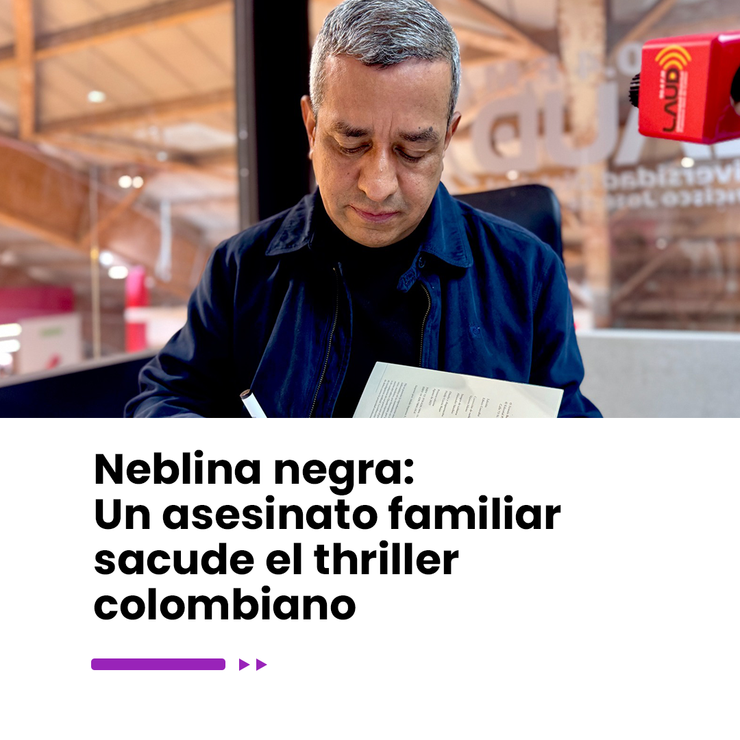 Imagen noticia Neblina negra: Un asesinato familiar sacude el thriller colombiano