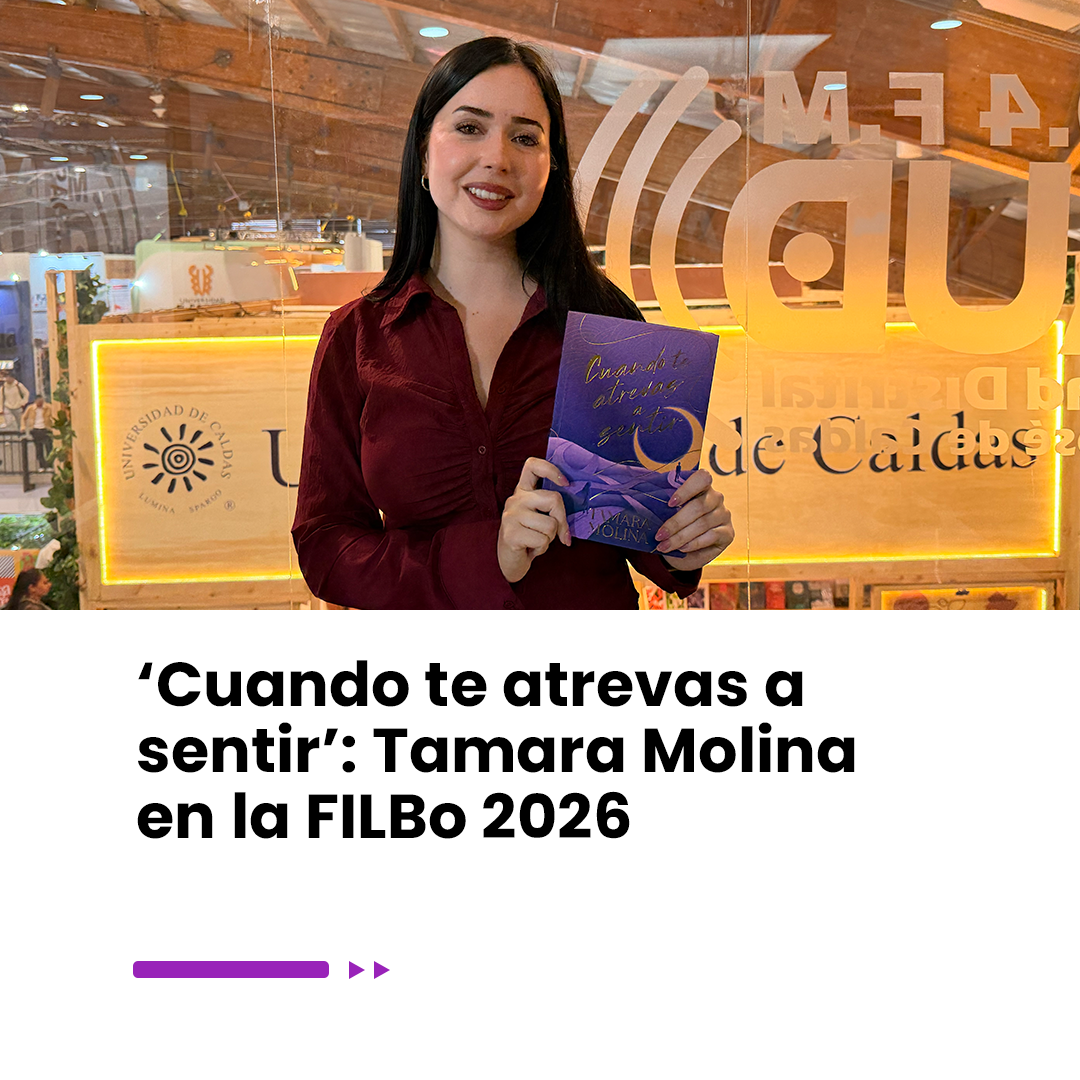 Imagen noticia ‘Cuando te atrevas a sentir’: Tamara Molina en la FILBo 2026 