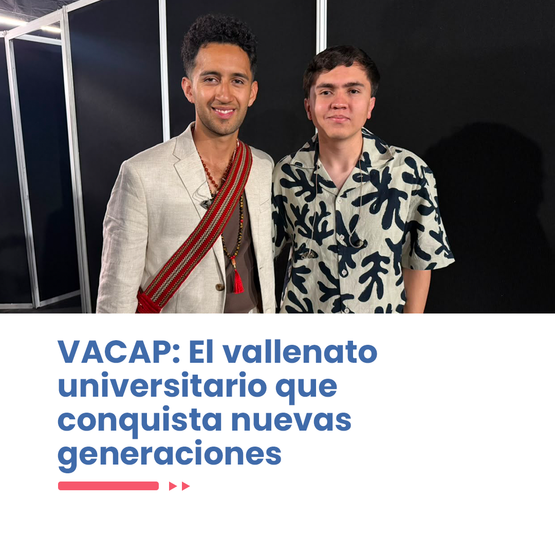 Imagen noticia VACAP: El vallenato universitario que conquista nuevas generaciones