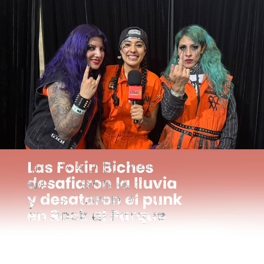 Imagen noticia Las Fokin Biches desafiaron la lluvia y desataron el punk en Rock al Parque