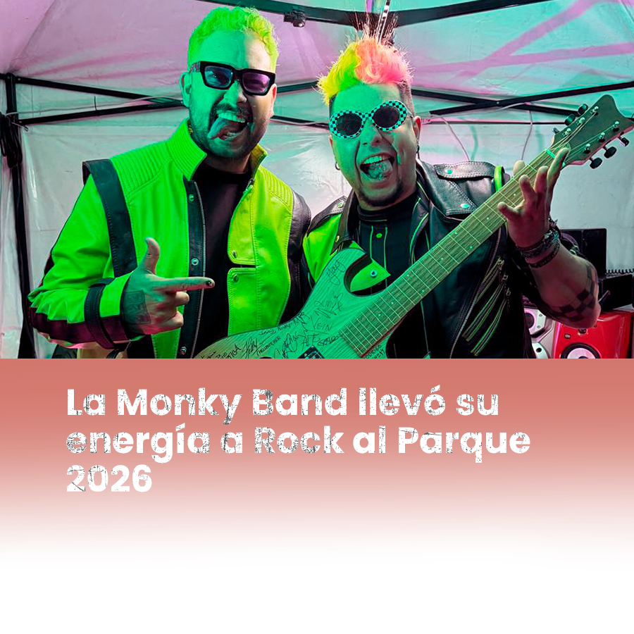 Imagen noticia La Monky Band llevó su energía a Rock al Parque 2026